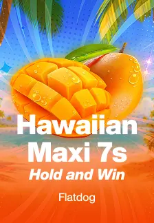 Hawaiian Maxi 7s Hold and Win