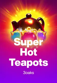 Super Hot Teapots
